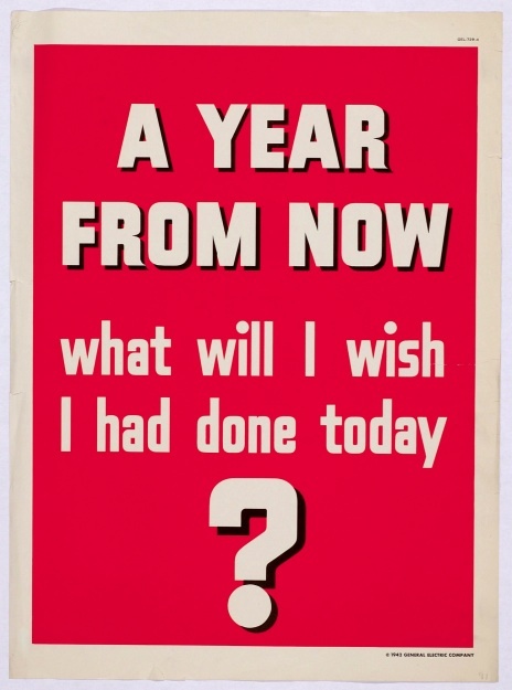 A year from now (General Electric poster)